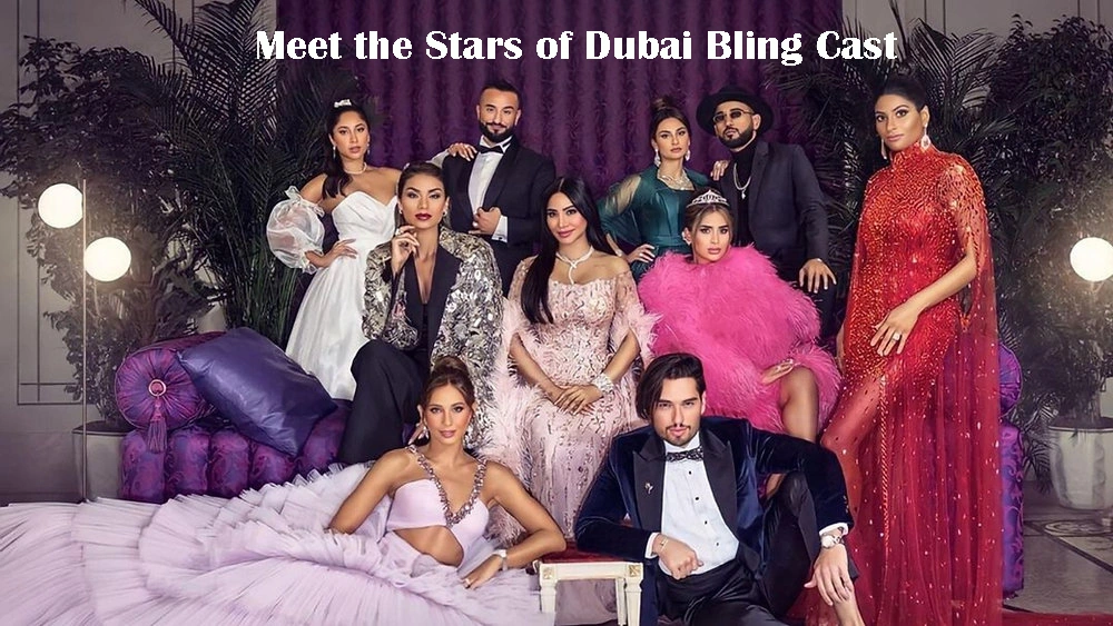 Meet the Stars of Dubai Bling Cast